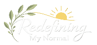 Redefining My Normal